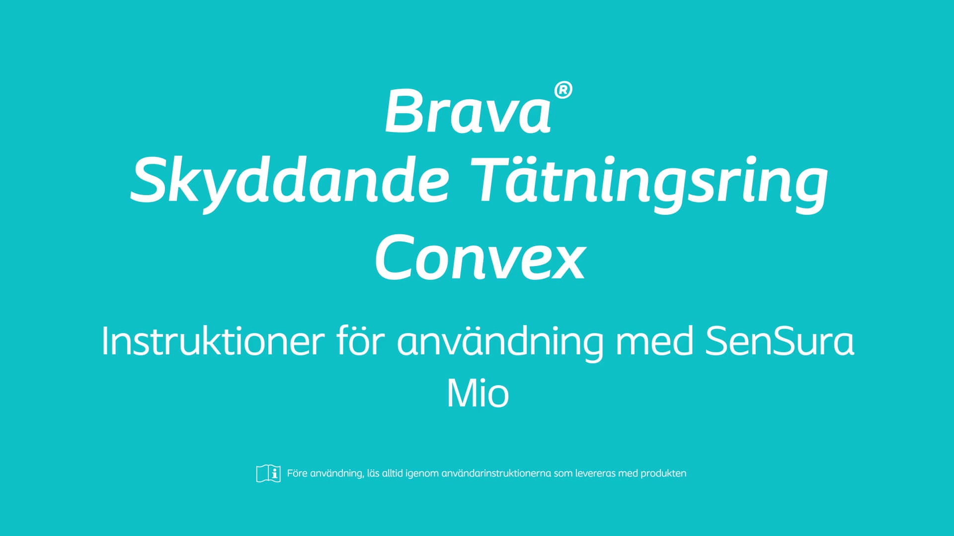 Tillsammans med SenSura® Mio Convex Flip