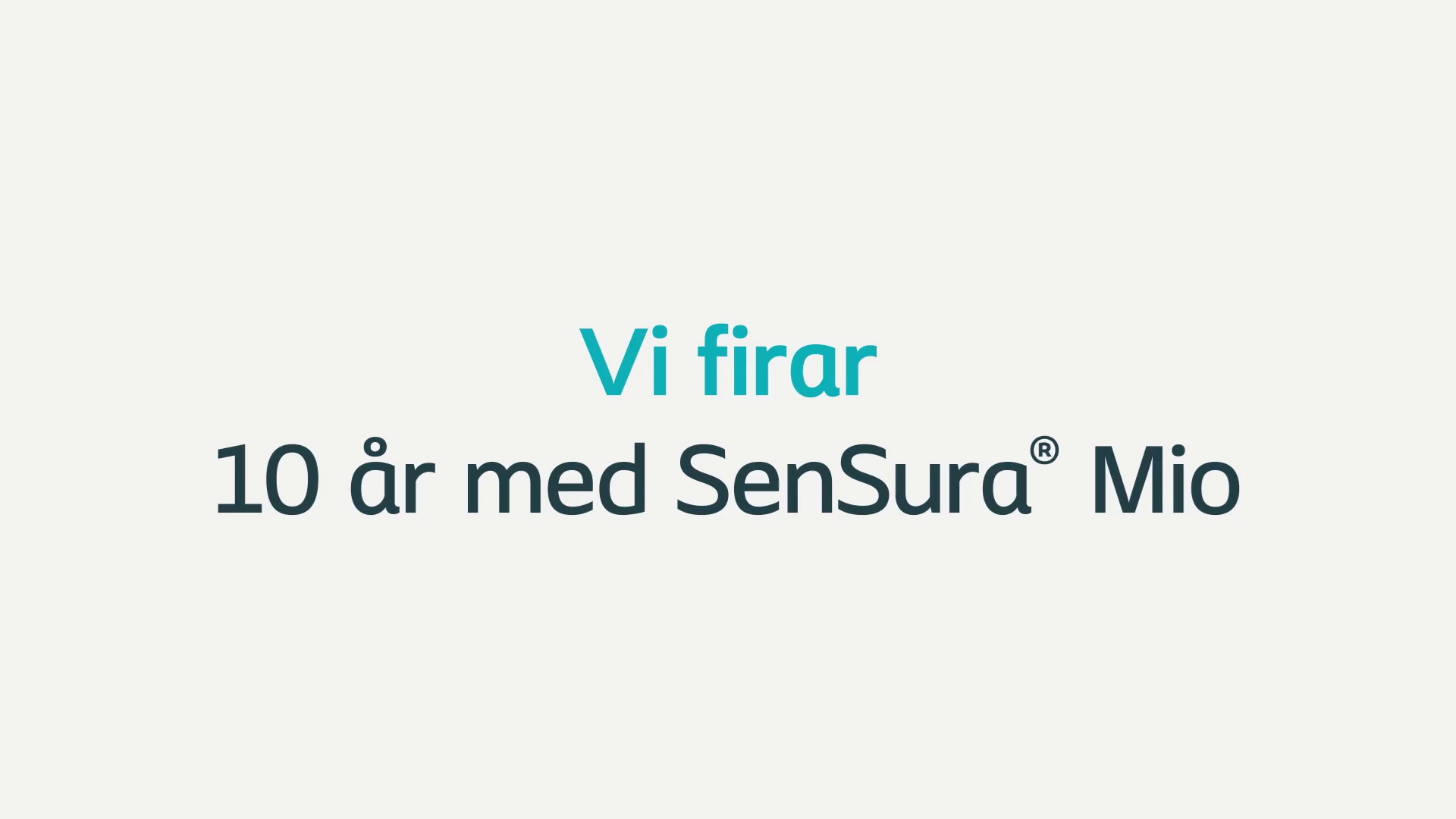 SenSura® Mio 10 år